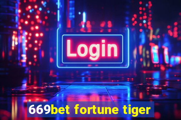 669bet fortune tiger